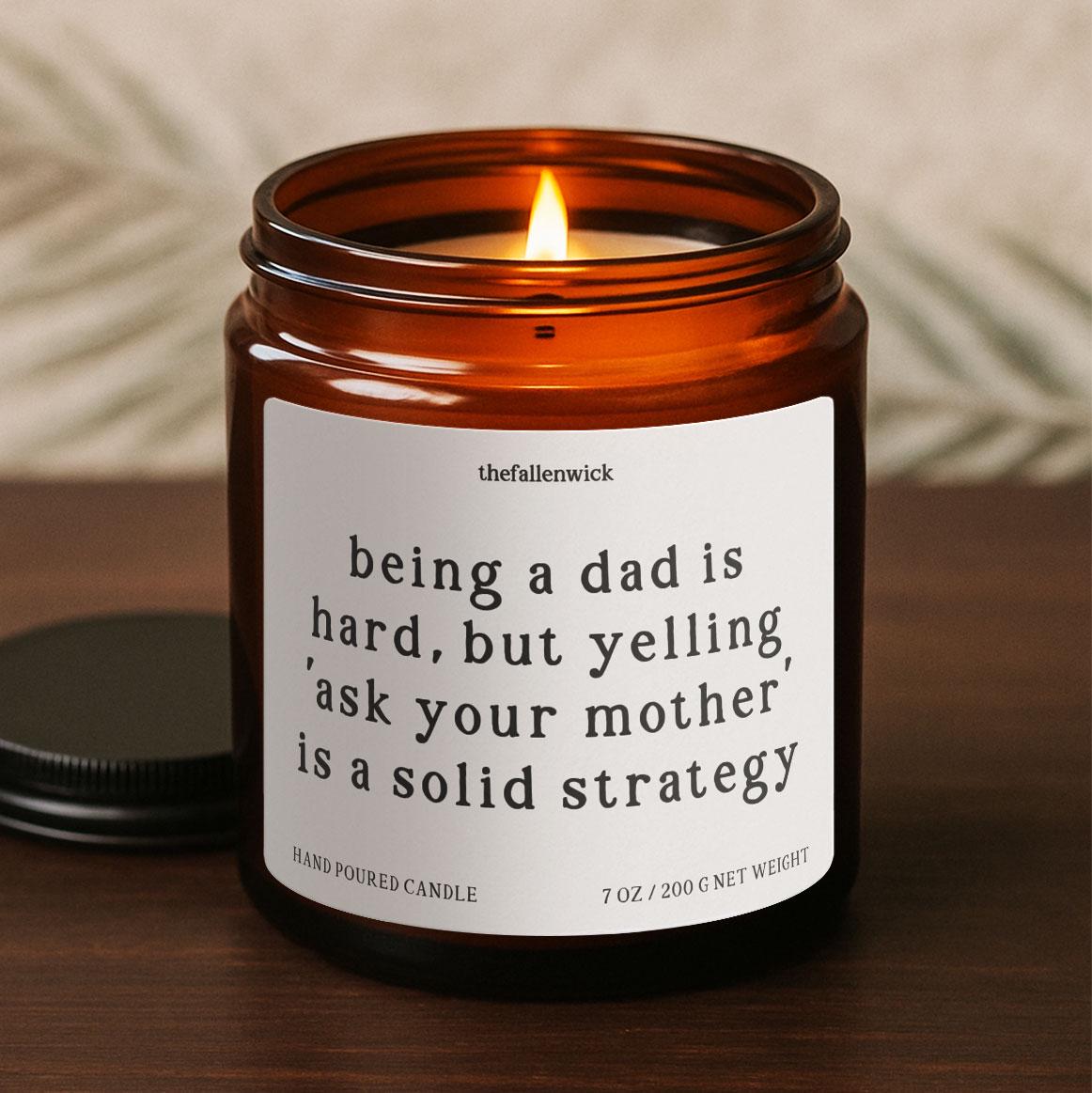 Being a Dad is Hard, Dad Joke Gift, Gift from Kids, Father's Day Candle, Gift for Father-In-Law, Gift for Dad, Sentimental Unique Gift